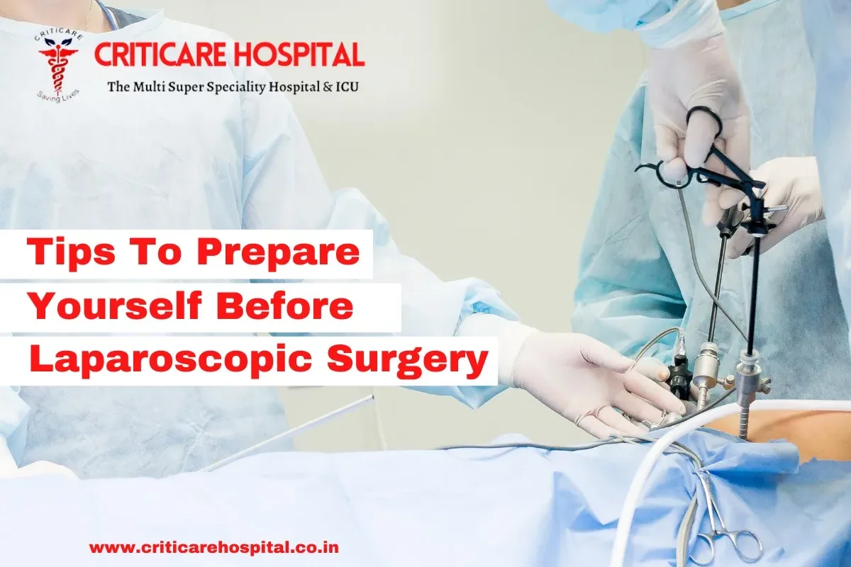 Tips To Prepare Yourself Before Laparoscopic Surgery