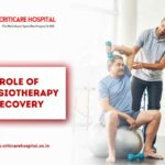 Role of Physiotherapy in Recovery